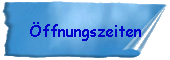 ffnungszeiten