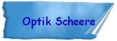 Optik Scheere